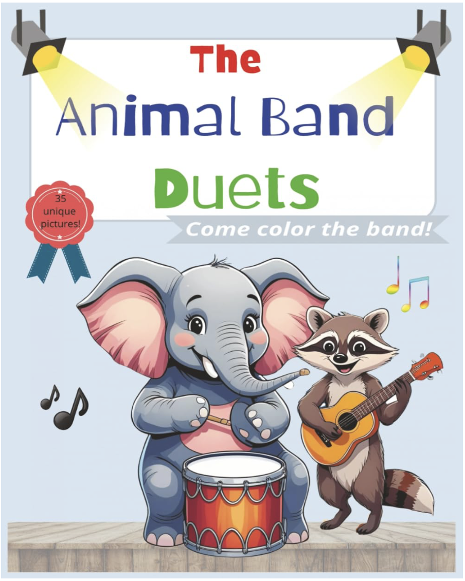 The Animal Band Duets: Another Wild and Musical Coloring Adventure for Kids!